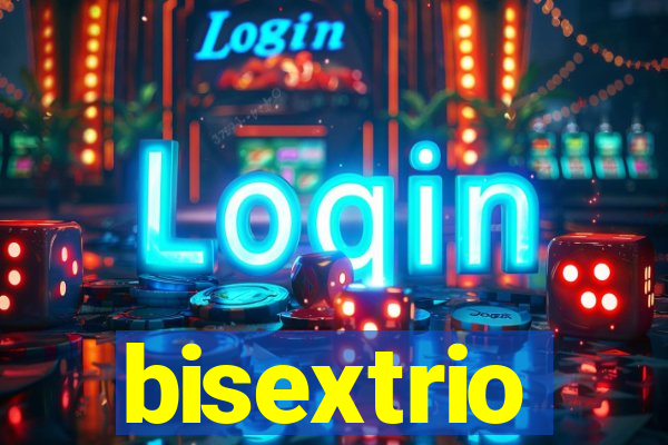 bisextrio