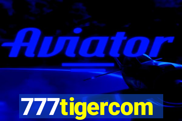 777tigercom