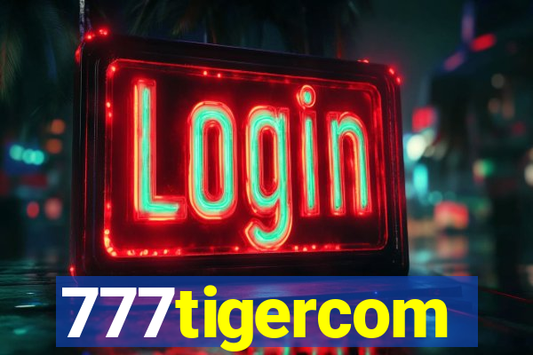 777tigercom