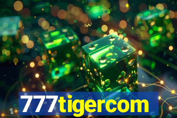 777tigercom