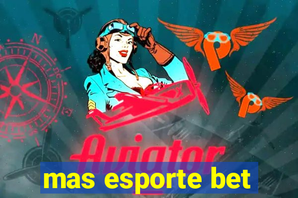 mas esporte bet