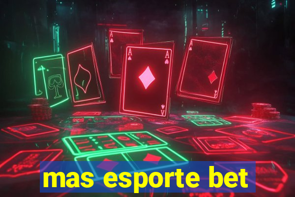 mas esporte bet