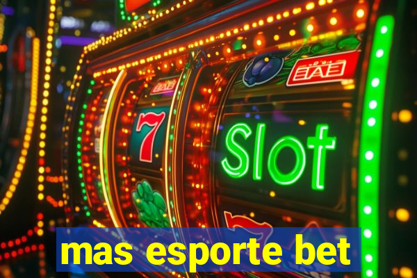 mas esporte bet