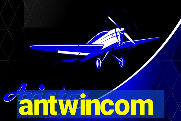 antwincom