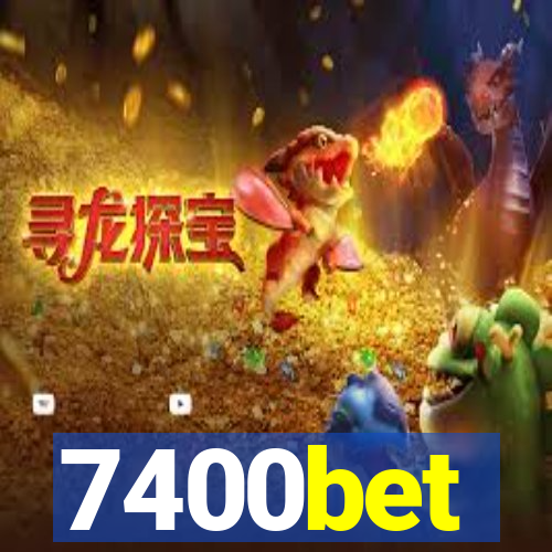 7400bet