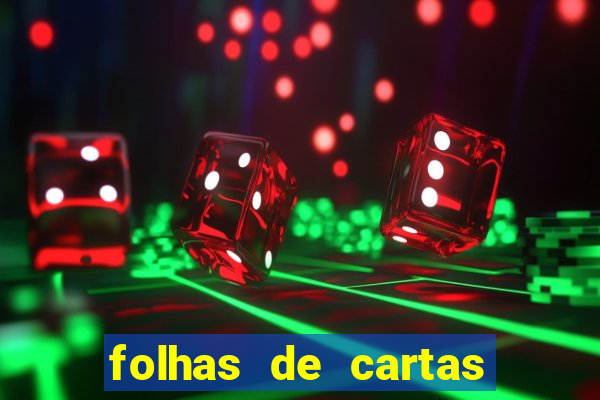 folhas de cartas para imprimir