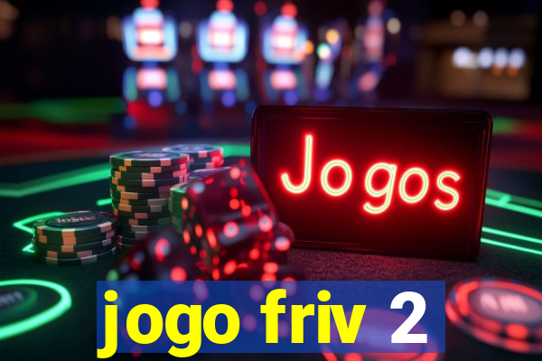 jogo friv 2