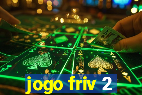 jogo friv 2