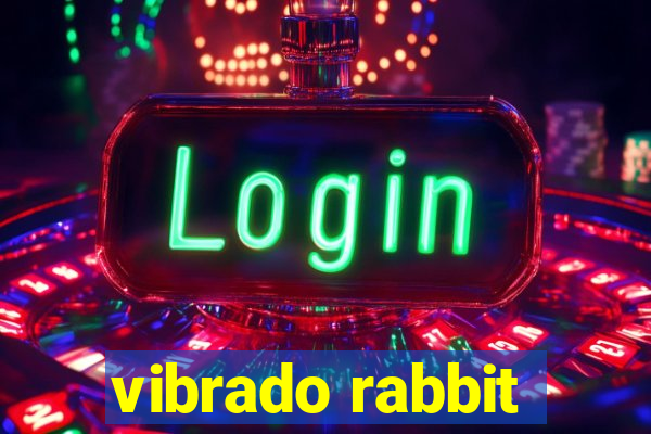 vibrado rabbit