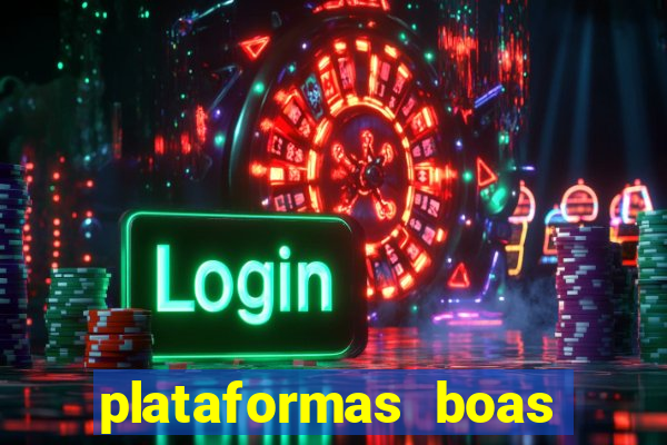 plataformas boas para jogar fortune tiger