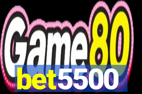 bet5500