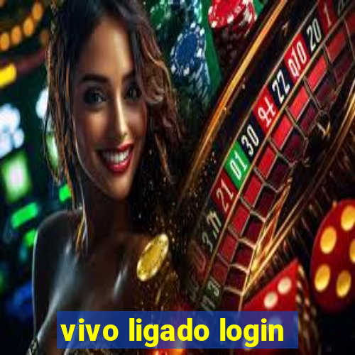 vivo ligado login