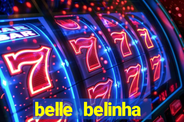 belle belinha privacy vazou