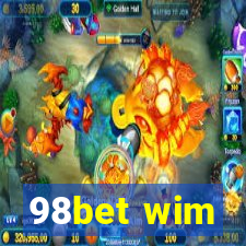 98bet wim