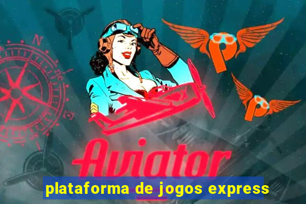 plataforma de jogos express