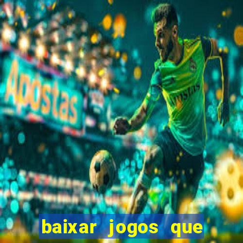 baixar jogos que ganha dinheiro no pix