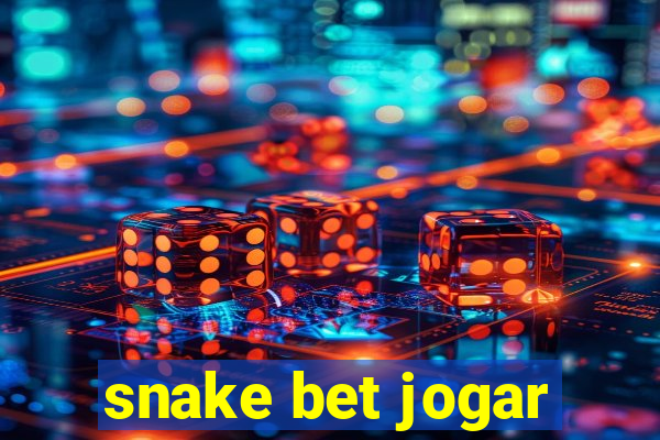 snake bet jogar