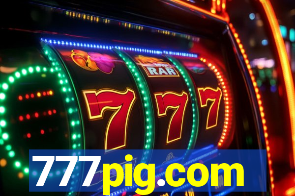 777pig.com