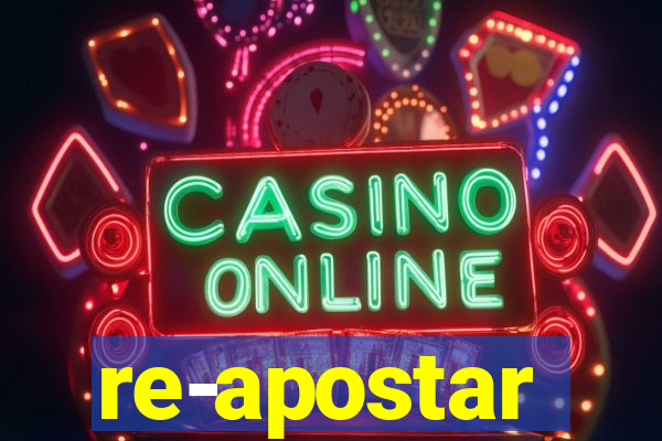 re-apostar sportingbet o que significa