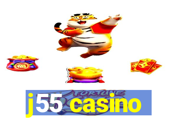 j55 casino