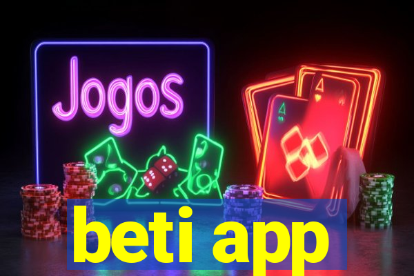 beti app