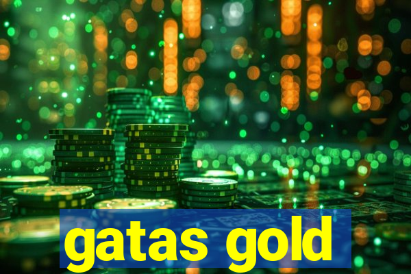 gatas gold