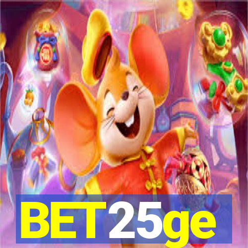 BET25ge