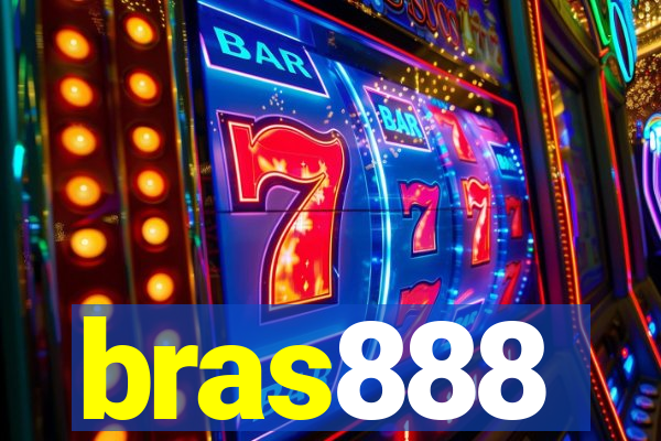 bras888