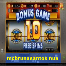 mcbrunasantos nua