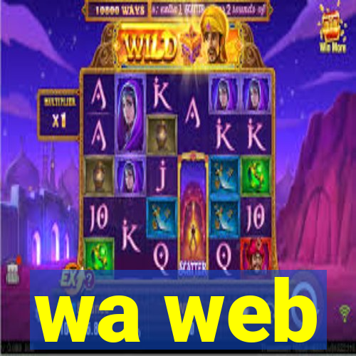 wa web