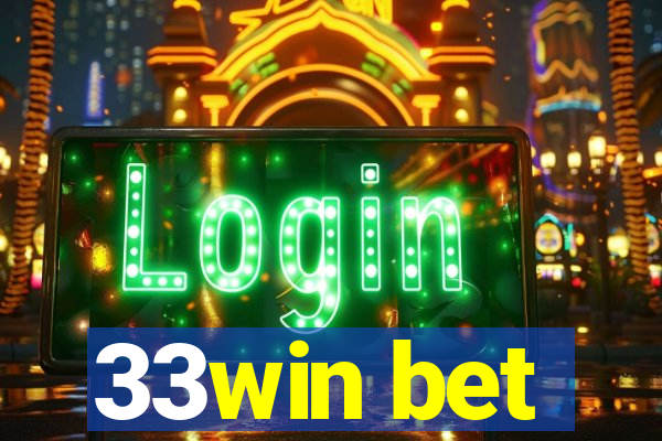 33win bet