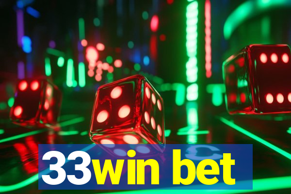 33win bet