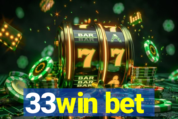 33win bet