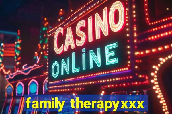 family therapyxxx