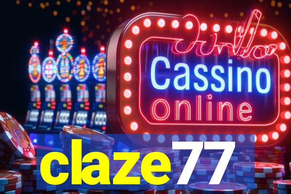 claze77