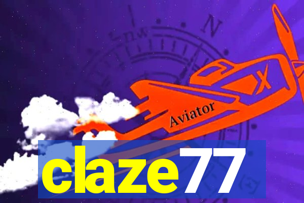 claze77