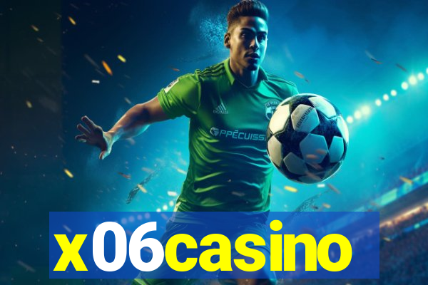 x06casino