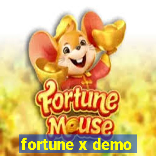 fortune x demo