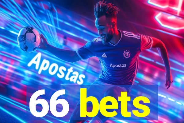 66 bets