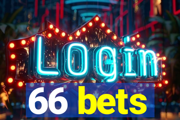 66 bets