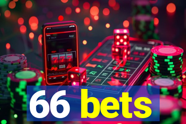 66 bets