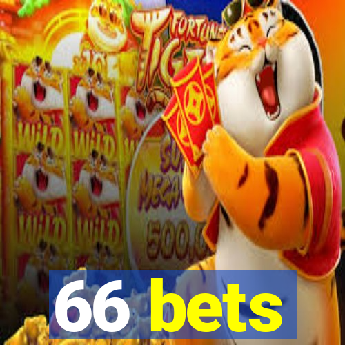 66 bets