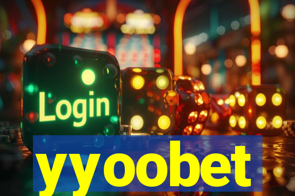 yyoobet