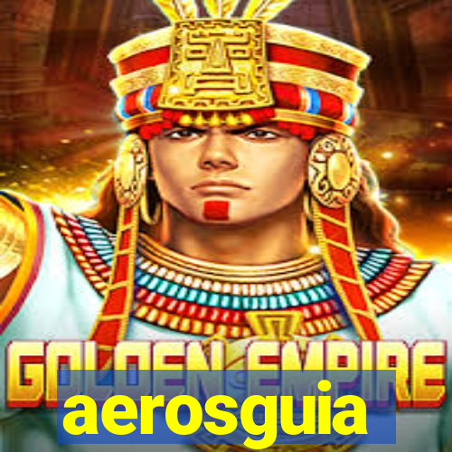 aerosguia