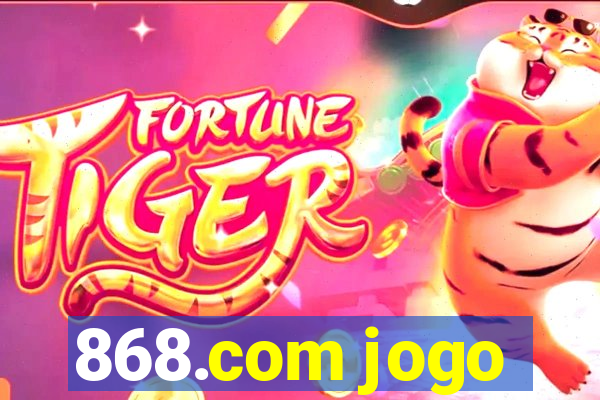 868.com jogo