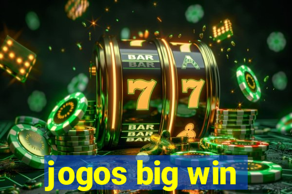 jogos big win