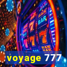 voyage 777