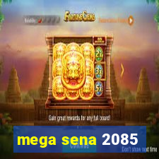 mega sena 2085