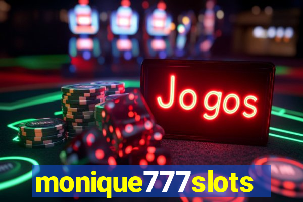 monique777slots