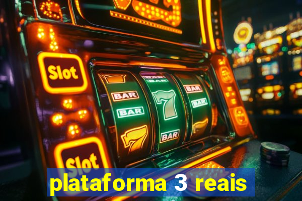 plataforma 3 reais